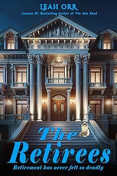 The Retirees: Retirement has never felt so deadly