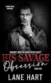 His Savage Obsession Lane Hart