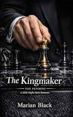 Kingmaker A M/M Mafia Marian Black