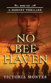 No Bee Haven Victoria Montes