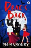 Drac's Back Dracula Down Paul Mahoney