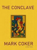 Conclave MARK COKER