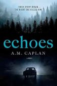 Echoes A Dark Supernatural AM Caplan