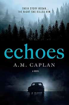 Echoes: A Dark Supernatural Thriller (Echoes Trilogy Book 1)
