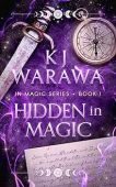 Hidden in Magic KJ Warawa