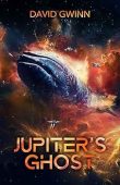 Jupiter's Ghost David Gwinn