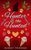Hunter&Hunted Margot Primrose