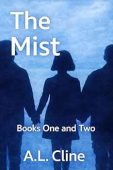Mist Books One and A.L. Cline