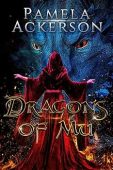 Dragons of Mu Pamela Ackerson