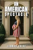 An American Spectacle Lennox Caige