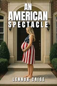An American Spectacle