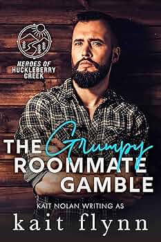 The Grumpy Roommate Gamble