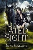 Fated Sight (Shifters of Skye Malone