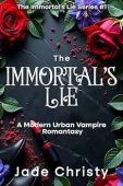 Immortal's Lie A Modern Jade Christy