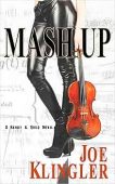 Mash Up (Detective Qigiq Joe Klingler