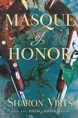 Masque of Honor Sharon Virts