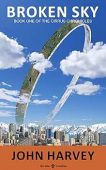 Broken Sky John Harvey