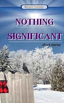 Nothing Significant:Short Stories