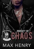 Property of Chaos Max Henry