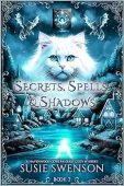 Secrets Spells&Shadows Susie Swenson