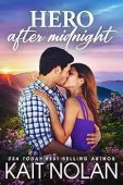 Hero After Midnight Kait Nolan