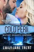 Cold Peril (Stealth Security Emily Jane Trent