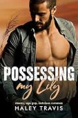 Possessing my Lily instalove Haley Travis