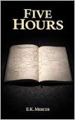 Five Hours E.K. Mercer