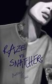 Raze vs Snatchers Book Shelley Cass