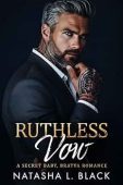 Ruthless Vow Natasha L. Black
