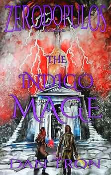 Zerodopulos I – The Indigo Mage