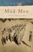 Mud Men A Novel J. A. Nunn