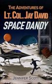 Adventures of Lt Col Jennifer Scott
