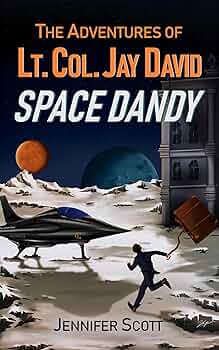 The Adventures of Lt. Col. Jay David, Space Dandy