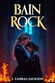Bain Rock An 80s J. Cabral-Jackson