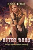 After Dark Rose Titus