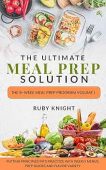 Ultimate Meal Prep Solution Ruby Knight