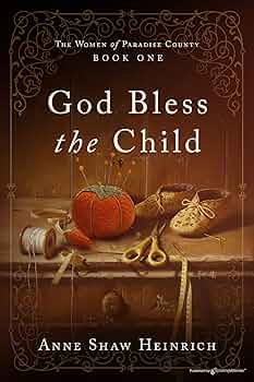The God Organ | JUST KINDLE BOOKS God Bless the Child Anne Shaw Heinrich