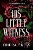 His Little Witness (Blackwater Kindra Cress