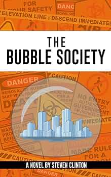 The Bubble Society