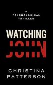 Watching John Christina Patterson