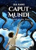 Caput Mundi Head of B.R. Kang