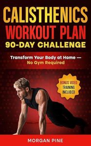 Calisthenics Workout Plan | JUST KINDLE BOOKS