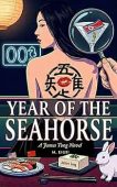 Year of the Seahorse M. Eigh