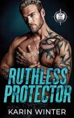 Ruthless Protector An Enemies Karin Winter