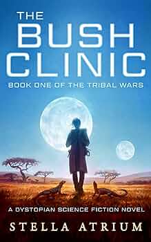 The God Organ | JUST KINDLE BOOKS Bush Clinic Book I Stella Atrium