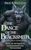 Dance of the Blacksmith Paul Willson
