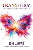 Transform Tune In to Joni L. Davis