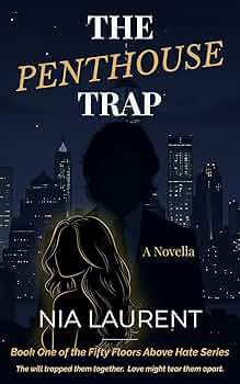 The God Organ | JUST KINDLE BOOKS Penthouse Trap Fifty Floors Nia Laurent