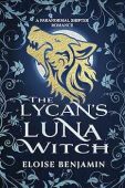 Lycan's Luna Witch A Eloise Benjamin